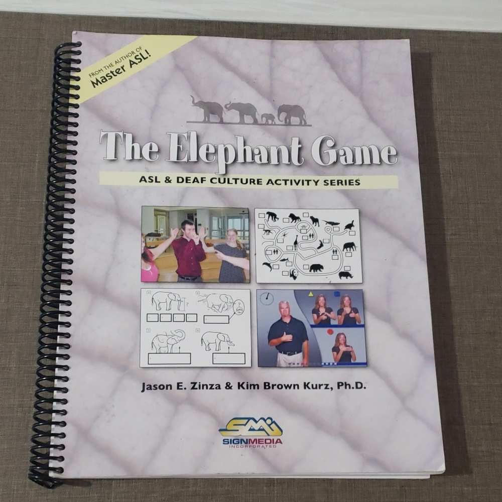 The Elephant Game: ASL & Deaf Culture Activity Series (Workbook)‎